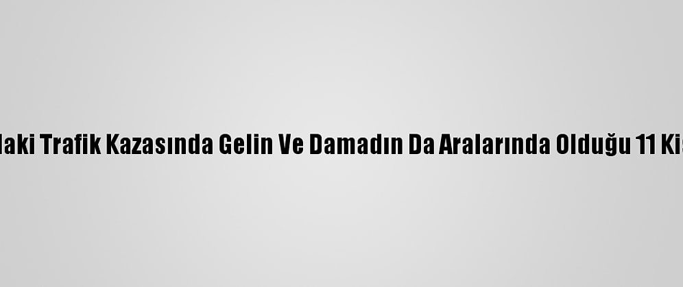 Mısır'daki Trafik Kazasında Gelin Ve Damadın Da Aralarında Olduğu 11 Kişi Öldü
