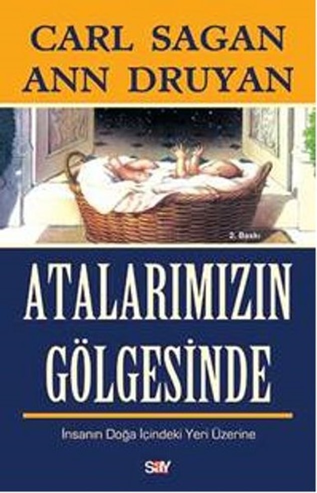 3. Atalarımızın Gölgesinde, Carl Sagan, Ann Druyan