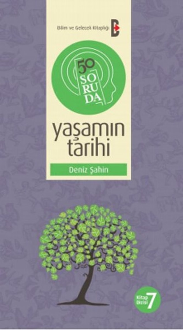 12. 50 Soruda Yaşamın Tarihi, Deniz Şahin