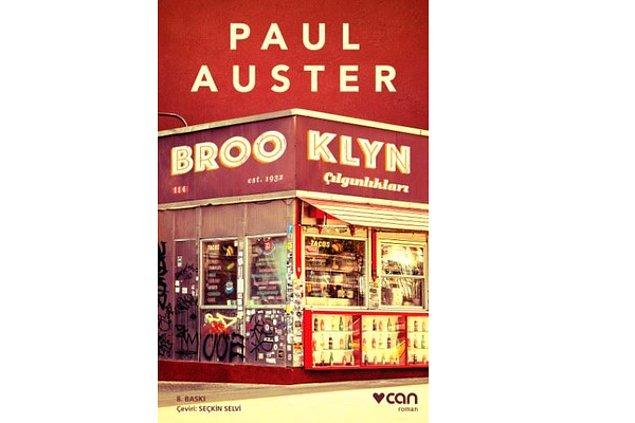 9. Brooklyn Çılgınlıkları - Paul Auster