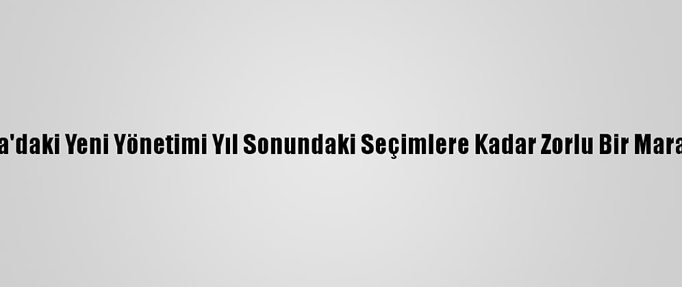 Grafikli-Libya'daki Yeni Yönetimi Yıl Sonundaki Seçimlere Kadar Zorlu Bir Maraton Bekliyor