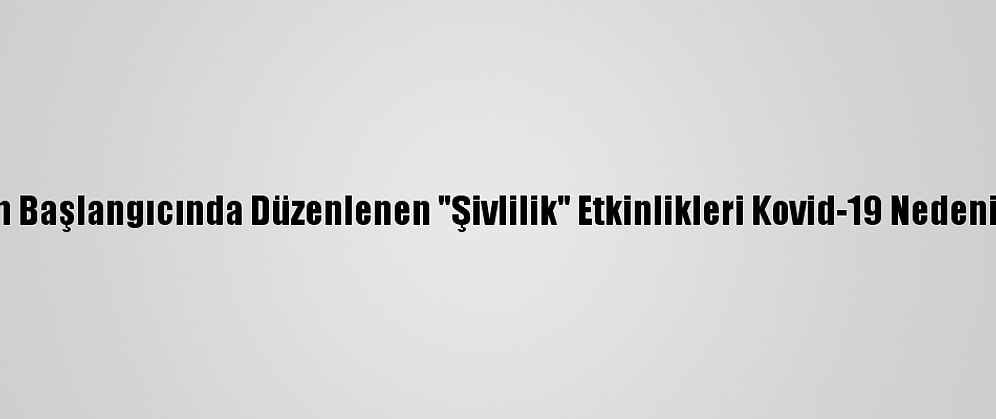 Konya'da Üç Ayların Başlangıcında Düzenlenen "Şivlilik" Etkinlikleri Kovid-19 Nedeniyle Yapılamayacak
