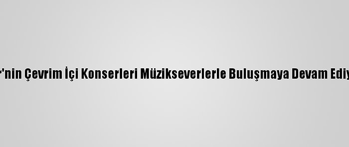Crr'nin Çevrim İçi Konserleri Müzikseverlerle Buluşmaya Devam Ediyor