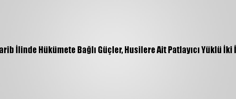 Yemen'in Marib İlinde Hükümete Bağlı Güçler, Husilere Ait Patlayıcı Yüklü İki İha Düşürdü