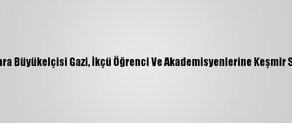 Pakistan'ın Ankara Büyükelçisi Gazi, İkçü Öğrenci Ve Akademisyenlerine Keşmir Sorununu Anlattı
