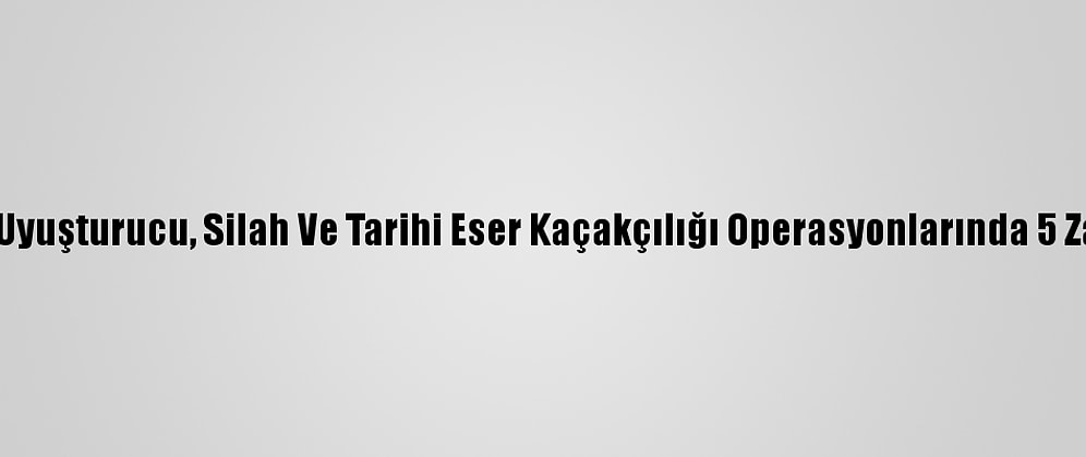 Osmaniye'de Uyuşturucu, Silah Ve Tarihi Eser Kaçakçılığı Operasyonlarında 5 Zanlı Yakalandı