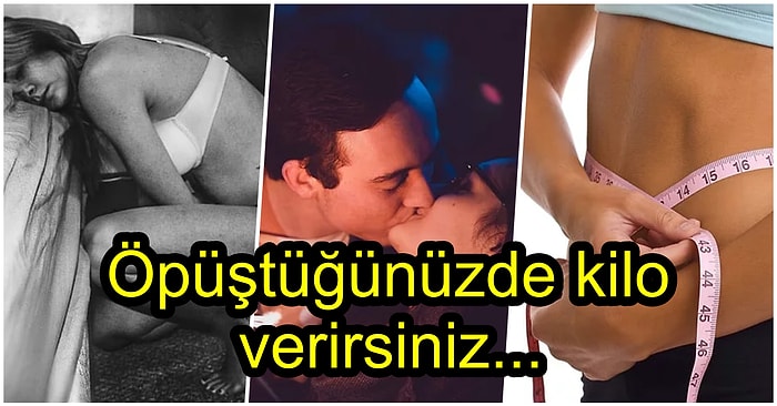 Herkes Hemen Öpüşsün! Birini Öptüğünüzde Vücudunuzda Meydana Gelen Değişimler