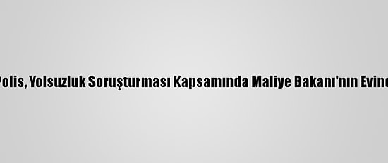 Avusturya'da Polis, Yolsuzluk Soruşturması Kapsamında Maliye Bakanı'nın Evinde Arama Yaptı