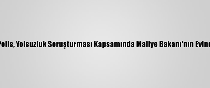 Avusturya'da Polis, Yolsuzluk Soruşturması Kapsamında Maliye Bakanı'nın Evinde Arama Yaptı