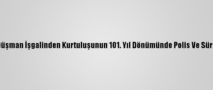 Kahramanmaraş'ın Düşman İşgalinden Kurtuluşunun 101. Yıl Dönümünde Polis Ve Sürücülere Pasta İkramı