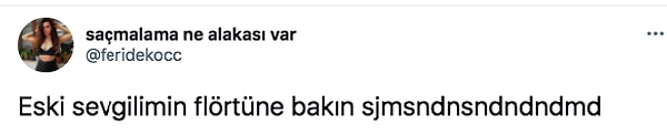 Twitter'daki bu kadın, eski sevgilisinin yeni flörtü tarafından şöyle bir mesaj almış.  İnsanlar gerçekten çok tuhaf...