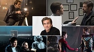 Eleştirmenlerden Tam Not Alıp Unutulmaz Yapımlar Arasına Giren En İyi 15 Jake Gyllenhaal Filmi