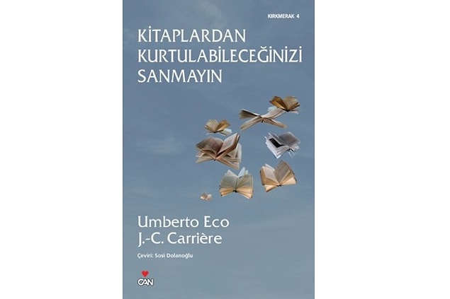 1. Kitaplardan Kurtulabileceğinizi Sanmayın - Umberto Eco - J.C. Carriere