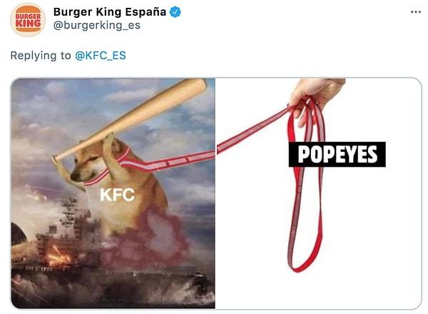 Hâl böyle olunca tweetlerin ardı arkası kesilmedi tabii. Önce Burger King İspanya, KFC'ye böyle bir cevap vererek işin içine Popeyes'ı da dahil etti.