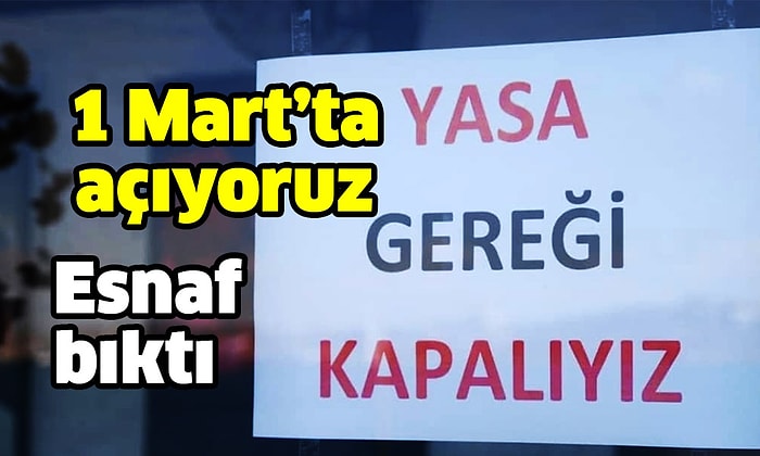 Anket: Esnaf Kan Ağlıyor, İnsanlar Sıkıldı, Covid Mutasyon Geçiriyor. Mekanlar Açılsın mı?