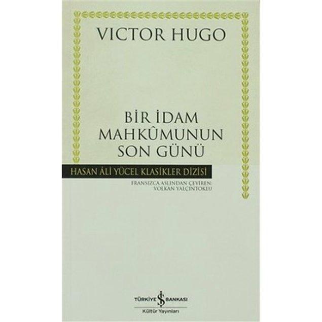 3. Bir İdam Mahkumunun Son Günü (Hasan Ali Yücel Klasikleri) - Victor Hugo