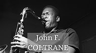 Caz Tarihini Değiştirebilen 5 Müzisyenden Biri Saksafonun Babası John Coltrane'yi Saygıyla Anıyoruz