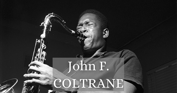 Caz Tarihini Değiştirebilen 5 Müzisyenden Biri Saksafonun Babası John Coltrane'yi Saygıyla Anıyoruz