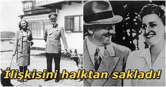 Adolf Hitler ve Eva Braun'un Herkesten Gizlediği Çalkantılı Aşk Hayatı
