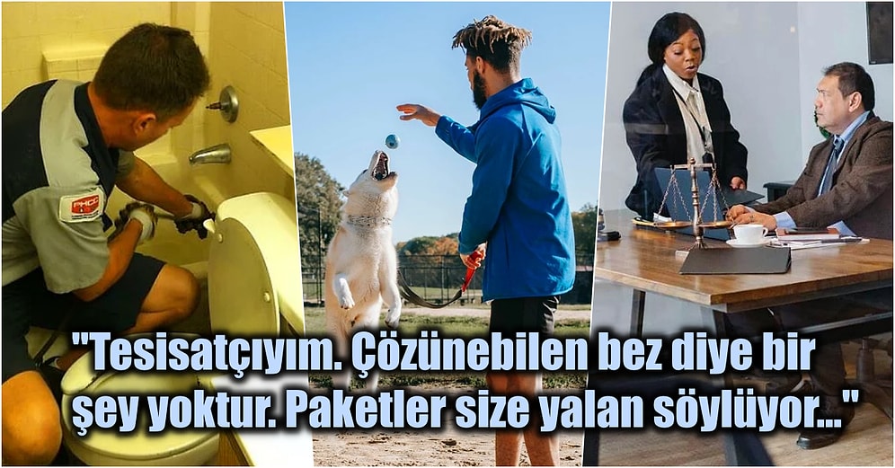 Mesleklerindeki Sırları Ortaya Dökerek Her Şeyin Altında Bir Bit Yeniği Aramamıza Sebep Olacak 17 Kişi