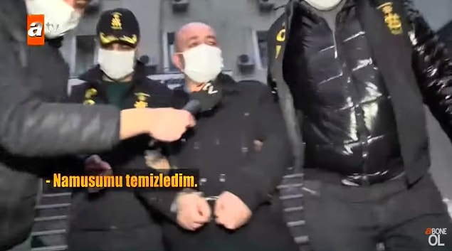 Adliyeye sevk edilirken kameralara da "Namusumu temizledim. Az bile yaptım, hak ediyordu." açıklamasını yaptı.