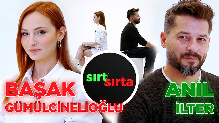 Sırt Sırta Yeni Sezon! ANIL İLTER vs BAŞAK GÜMÜLCİNELİOĞLU