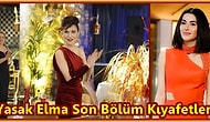 Yasak Elma'nın Son Bölümünde Ender, Şahika ve Yıldız'ın Göz Kamaştıran Kıyafetleri