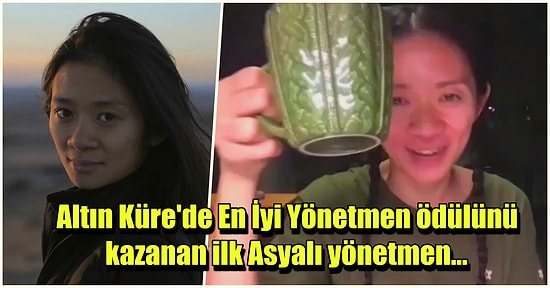 Altın Küre’de En İyi Yönetmen Ödülünü Kazanarak Tarih Yazan Asyalı Yönetmen: Chloe Zhao