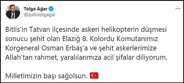 AKP Elazığ Milletvekili Tolga Ağar, kazada Korgeneral Osman Erbaş'ın da şehit olduğunu aktardı.