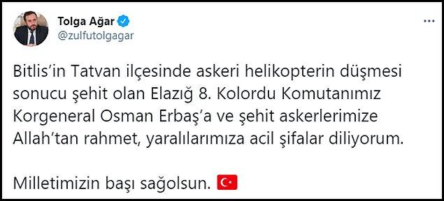 AKP Elazığ Milletvekili Tolga Ağar, kazada Korgeneral Osman Erbaş'ın da şehit olduğunu aktardı.