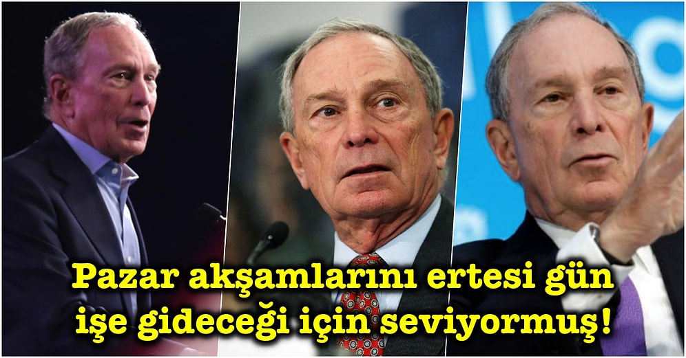 Bloomberg'in CEO'su Michael Bloomberg Hakkında Daha Önce Hiçbir Yerde Duymadığınız 17 Gerçek