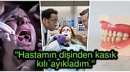 Hastalarıyla Yaşadıkları Acayip Olayları Paylaşarak Herkesi Dumura Uğratan Diş Hekimleri