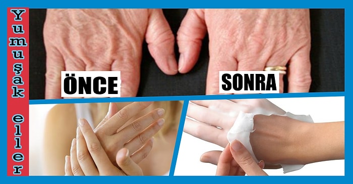 Ellerinizi Pamuk Gibi Yapıp Harika Görünmesini Sağlayacak Öneriler