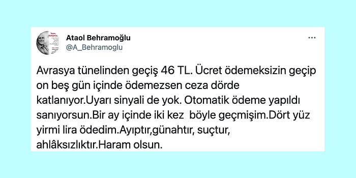 Özleniyorsun Deli Dumrul! Avrasya Tüneli ve Yeni Yollardan Kesilen Cezalar Vatandaşı İsyan Ettirdi