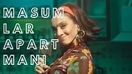 Oyuncuları, Konusu ve Kurgusu Bir Yana Gönlümüzü Fetheden Masumlar Apartmanı Müzikleri