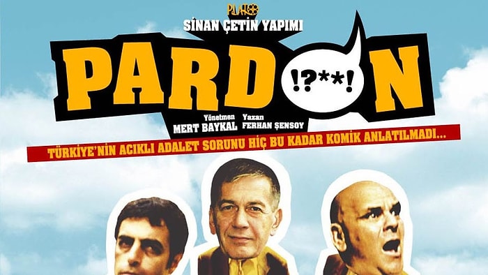 Pardon Konusu Nedir? Pardon Filmi Oyuncuları Kimlerdir?