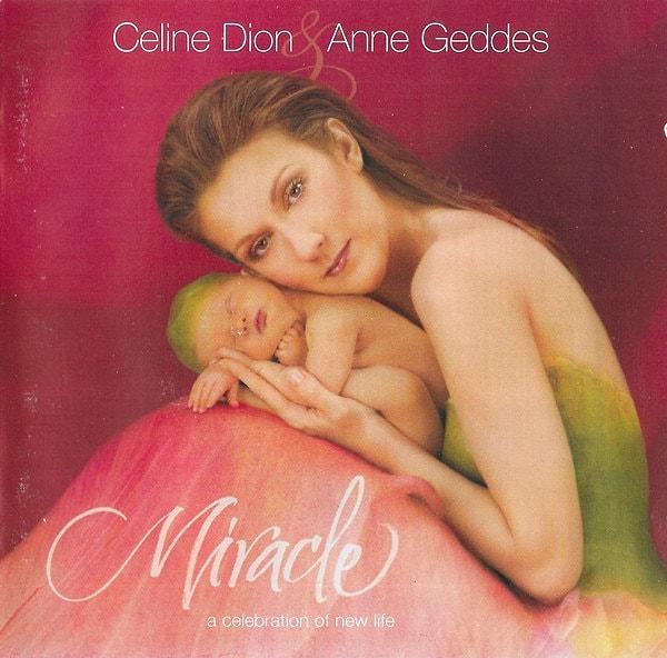 5. Celine Dion & Anne Geddes - Miracle
