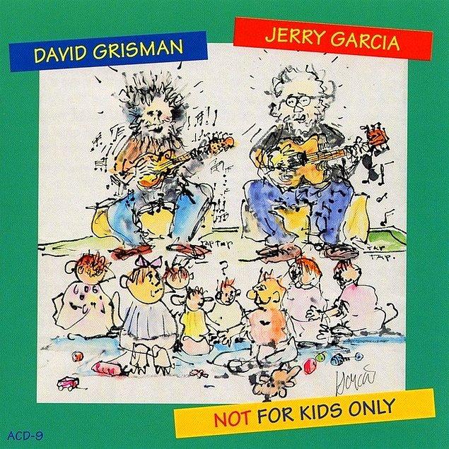 8. David Grisman & Jerry Garcia - Not For Kids Only