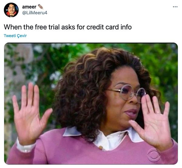 9. "Ücretsiz deneme kredi kartı bilgisi istemiştir."