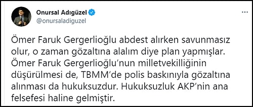 Gergerlioğlu'nun Gözaltına Alınış Şekli Sosyal Medyada Tepkilere Neden Oldu: 'Utanç Verici'