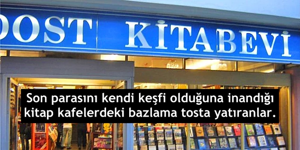 Ergenliğini 2000'lerin Başında Ankara'da Geçirmiş Olanların Şıp Diye Hatırlayacağı 21 İnsan Tipi