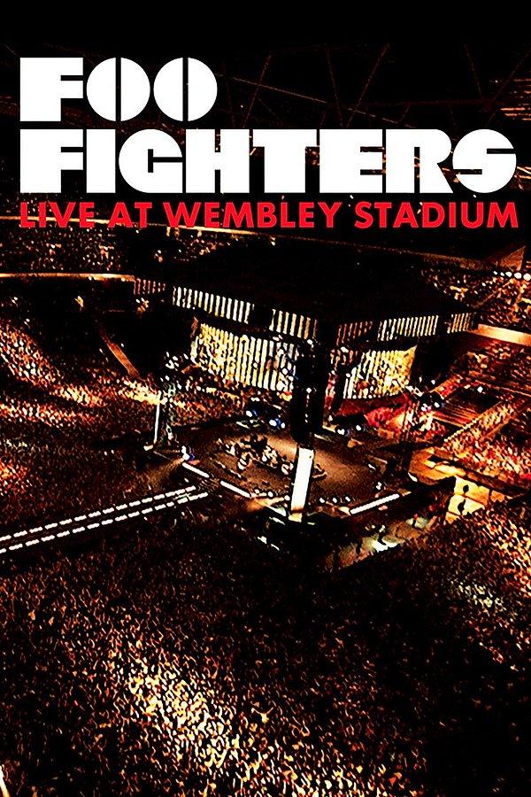 8. Foo Fighters - Live at Wembley Stadium