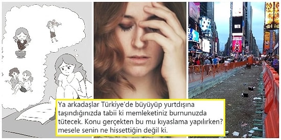 Yurt Dışına Yerleştikten Sonra Yaşadıkları Yeri Kötülemeye Başlayanların Şikayetlerinin Asıl Sebepleri