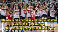 Kupalara Doymuyoruz! Türk Sporunun En Başarılı Branşının Kadın Voleybol Olduğunun Kanıtları