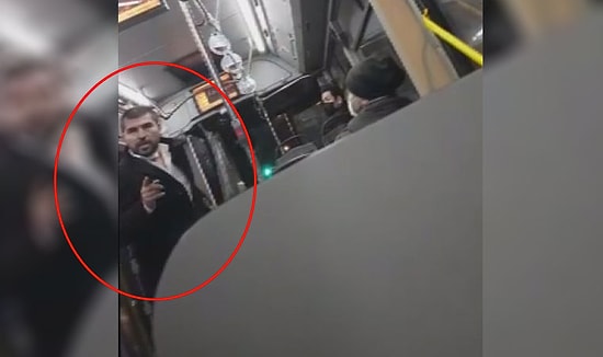 Otobüs Şoförü 'Akıllı Ol, Ayağını Denk Al, Git Kime Şikayet Edersen Et' Diyerek Yolcunun Üzerine Yürüdü