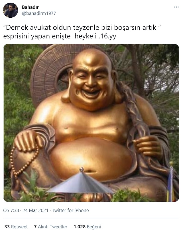2. Yeğenim yengene söyle çay koyuversin hadi bakayım.