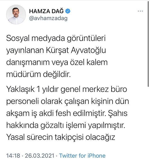 Hamza Dağ da, Ayvatoğlu'nun genel merkezde büro personeli olarak çalıştığını söyledi.