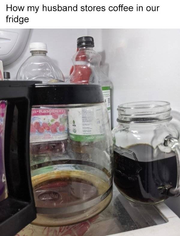 5. "Как мой муж хранит кофе в холодильнике".