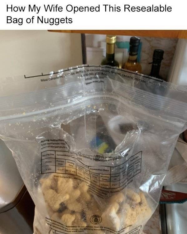 6. "Как моя жена открывает пакеты с наггетсами".