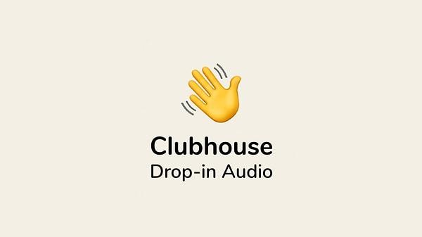Clubhouse özellikle ilk çıktığı dönemde tüm sosyal medyayı sallamış, çok fazla konuşulmuştu.
